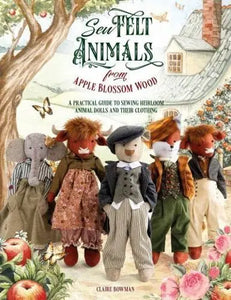 Sew Felt Animals by Apple Blosson Wood