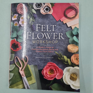 Felt Flower Workshop
