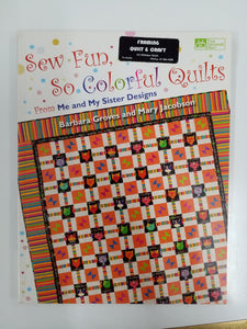 Sew Fun - So Colorful Quilts