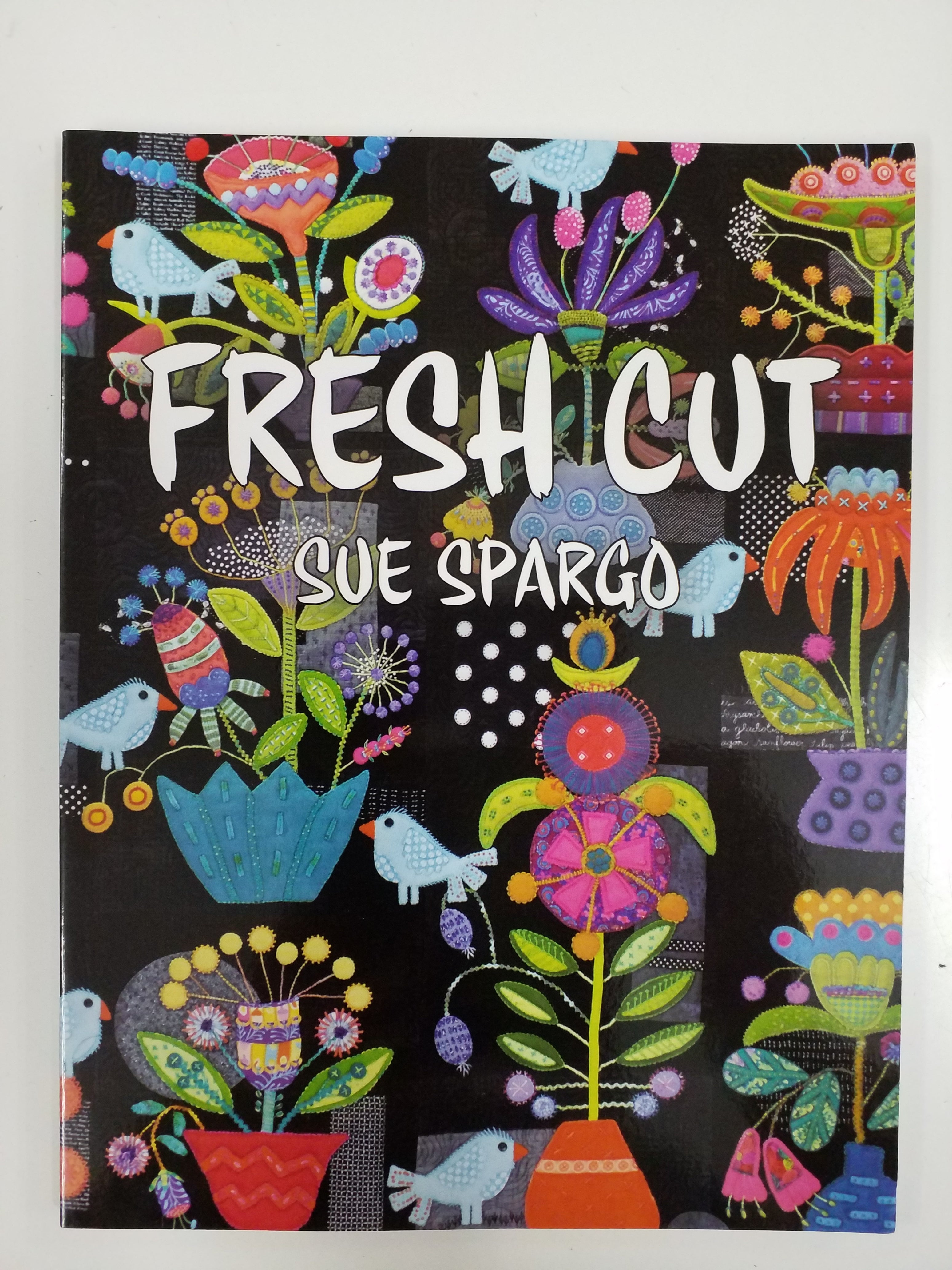 Fresh Cut - Sue Spargo