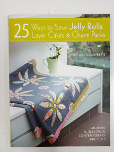 25 Ways to Sew Jelly Rolls